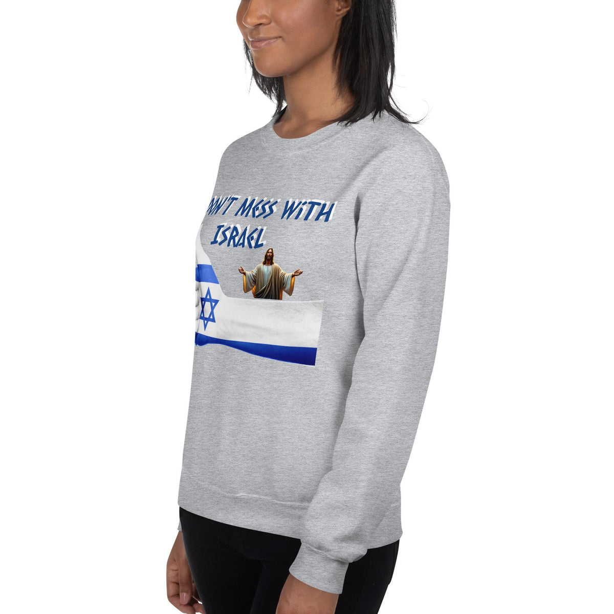 "Don't Mess With Israel" Star of David Thumbs Up Unisex Sweatshirt | Patriotic Gift