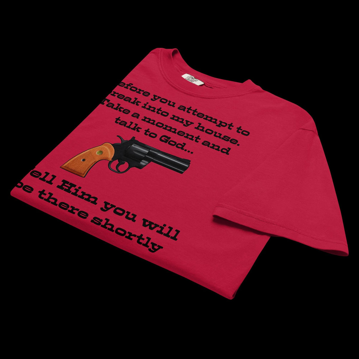 "Talking to God" Intruder Warning Heavyweight T-Shirt | Funny Christian Gift