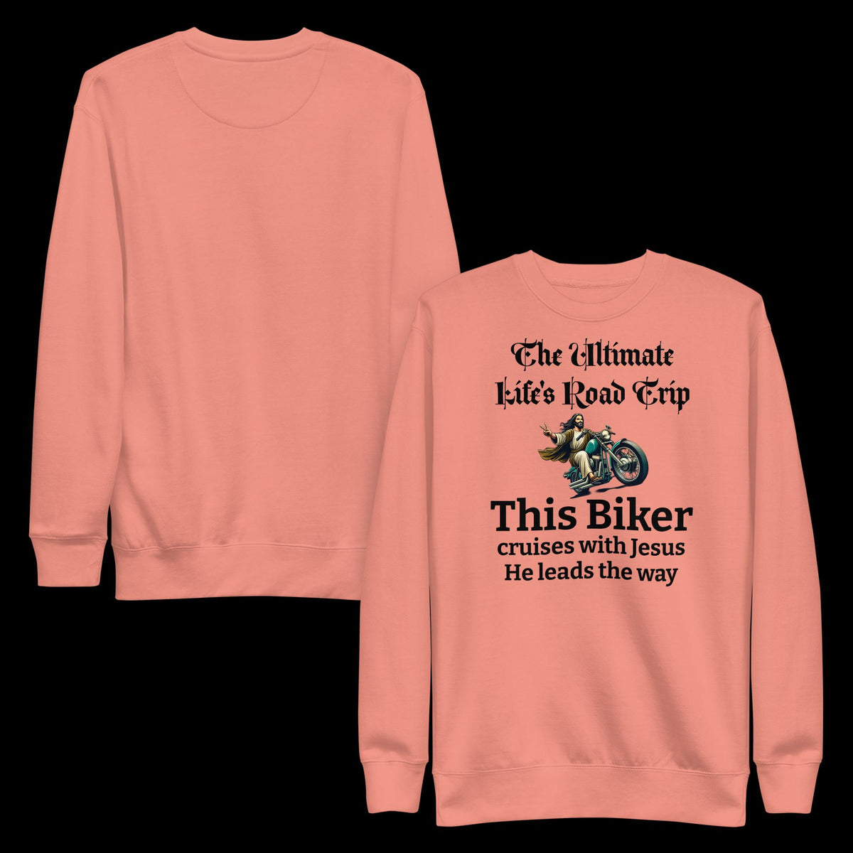 "Riding With Jesus" Christian Biker Sweatshirt