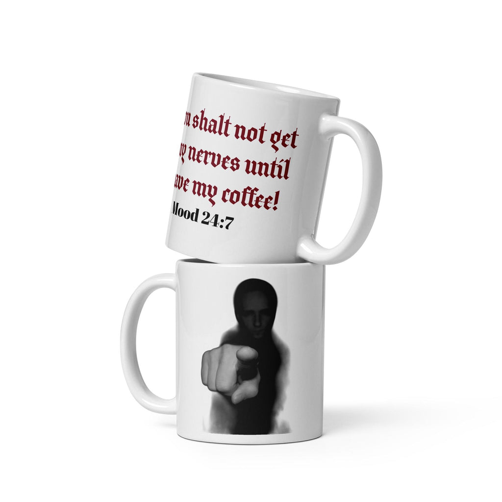 "Thou Shalt Not Get On My Nerves" Funny Coffee Mug