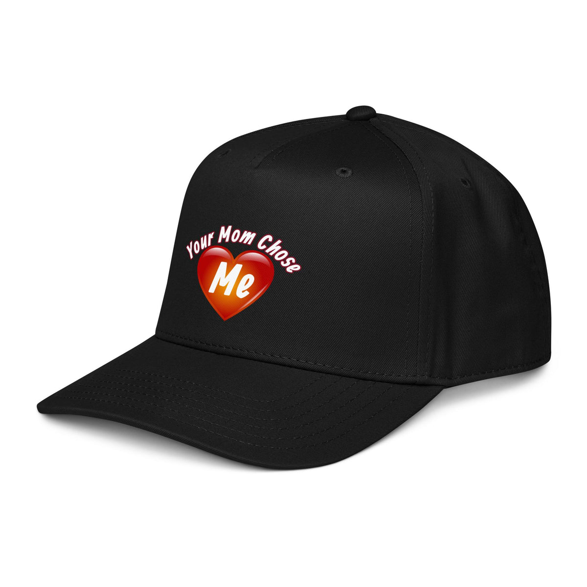 "Your Mom Chose Me" 5-Panel Cap | Funny Valentine's Day & Mother's Day Gift
