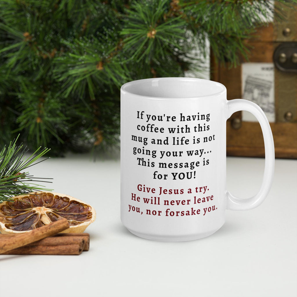 Christian Gift Mug – "I Will Never Leave Nor Forsake You" | Scripture Coffee Cup