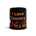 "I Love Country Music" Black Glossy Mug – 11 oz | Country Music Gift
