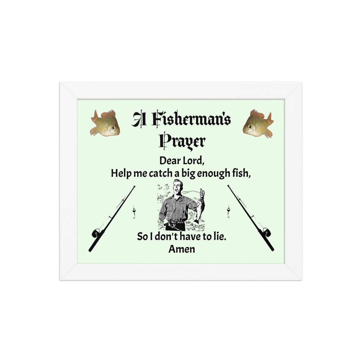 "A Fisherman's Prayer" Framed Poster – 8×10" | Fishing Wall Art Gift