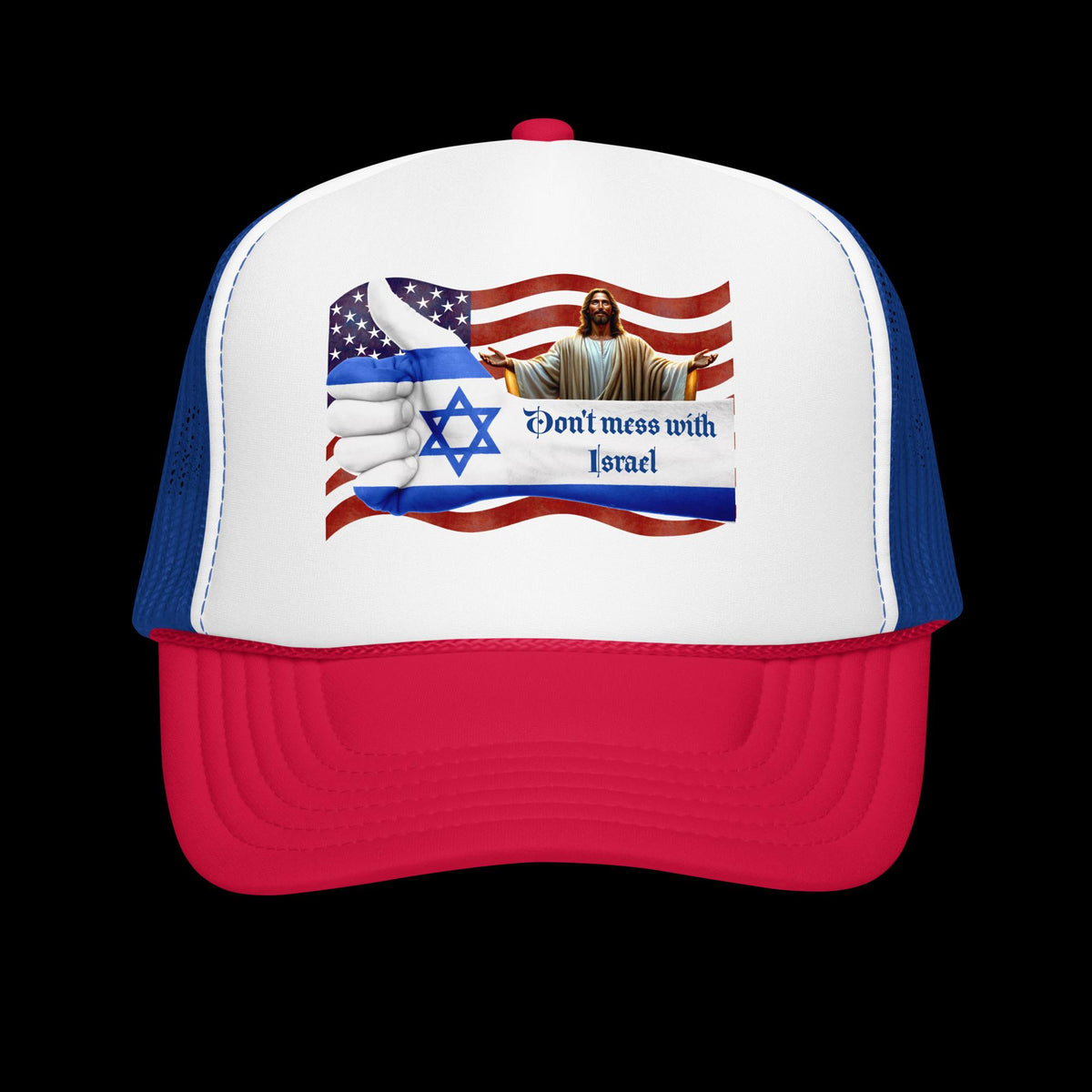 "Don't Mess With Israel" Foam Trucker Hat – Star of David & USA Flag | Patriotic Gift