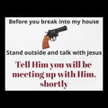 Christian Home Protection Yard Sign – "Talk with Jesus" | 18”×24”