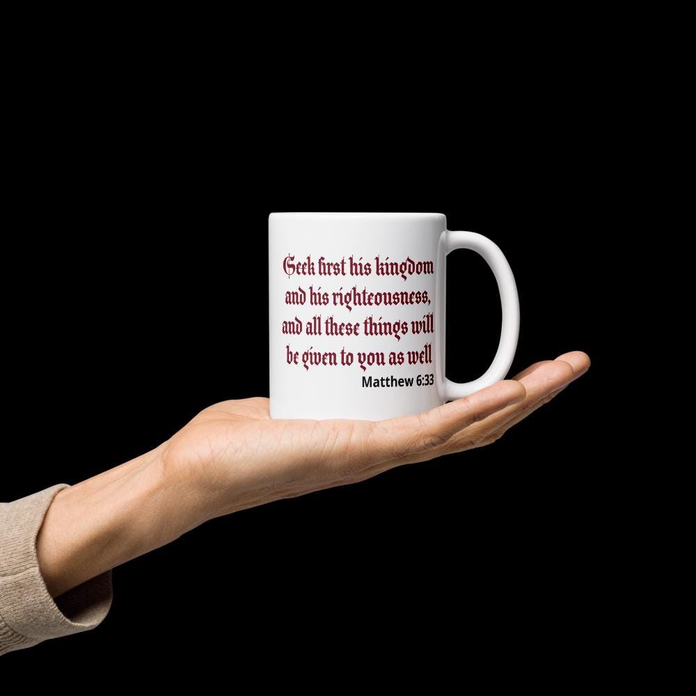 Jesus Quote Mug – Matthew 6:33 | 11 oz Christian Gift