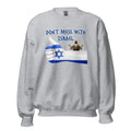 "Don't Mess With Israel" Star of David Thumbs Up Unisex Sweatshirt | Patriotic Gift