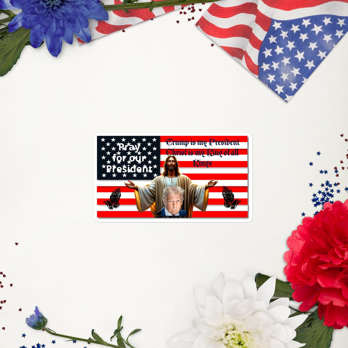 Christ Behind Trump American Flag Sticker – 5×5" | Patriotic Christian Gift