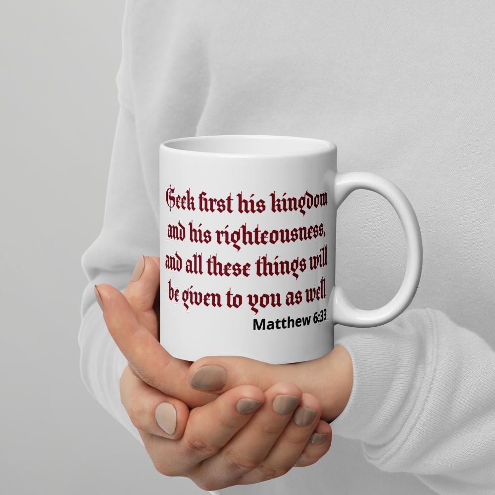 Jesus Quote Mug – Matthew 6:33 | 11 oz Christian Gift