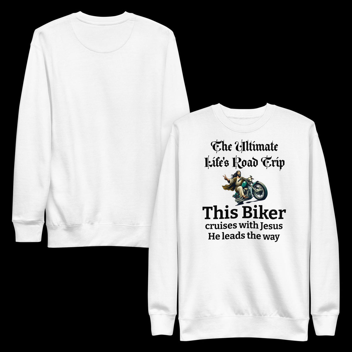 "Riding With Jesus" Christian Biker Sweatshirt