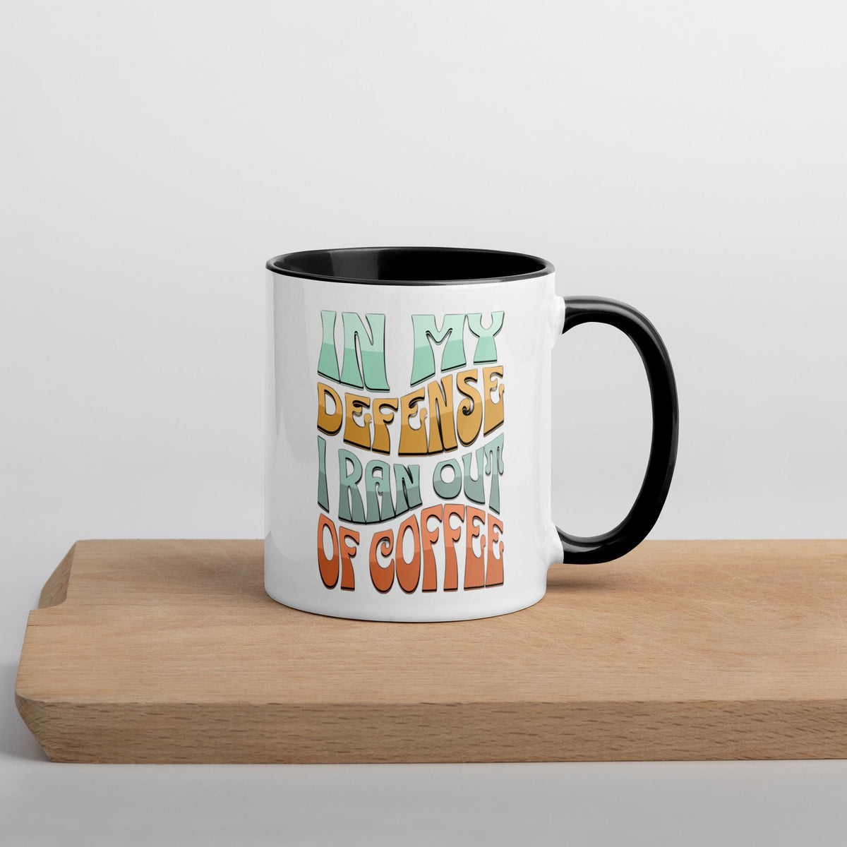"Ran Out of Coffee" Funny Ceramic Mug – Black Interior, 11 oz