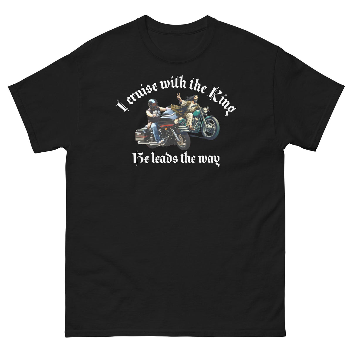 "I Ride With the King" Christian Biker Graphic T-Shirt | Faith & Motorcycle Gift