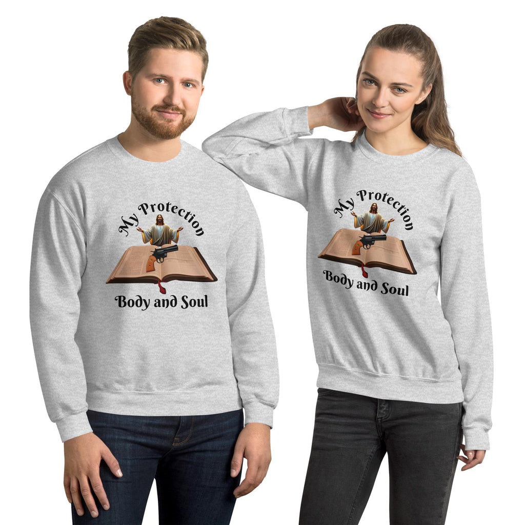 "My Protection, Body and Soul" Unisex Sweatshirt | Christian Faith Gift