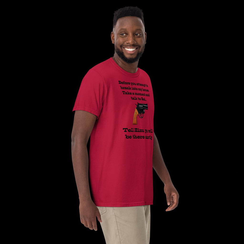 "Talking to God" Intruder Warning Heavyweight T-Shirt | Funny Christian Gift