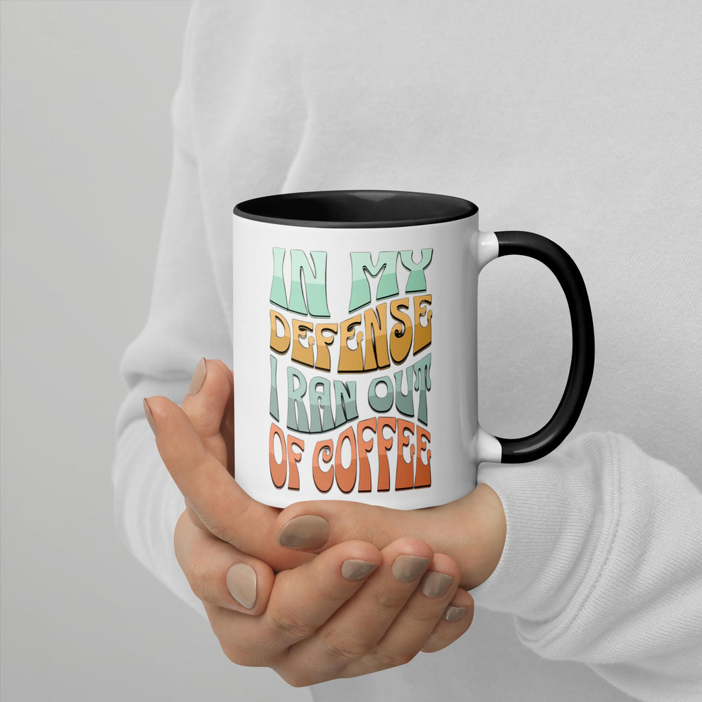 "Ran Out of Coffee" Funny Ceramic Mug – Black Interior, 11 oz
