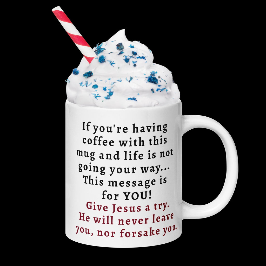 Christian Gift Mug – "I Will Never Leave Nor Forsake You" | Scripture Coffee Cup